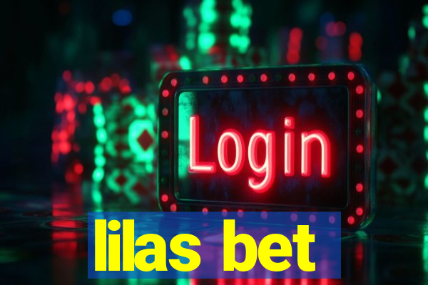 lilas bet